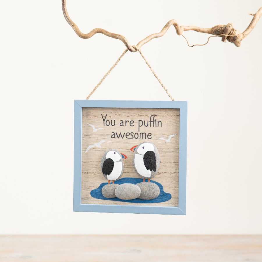 You Are Puffin Awesome Pebble Frame 13cm – Coastal Hanging Photo Frame Funny Puffin Home Decor