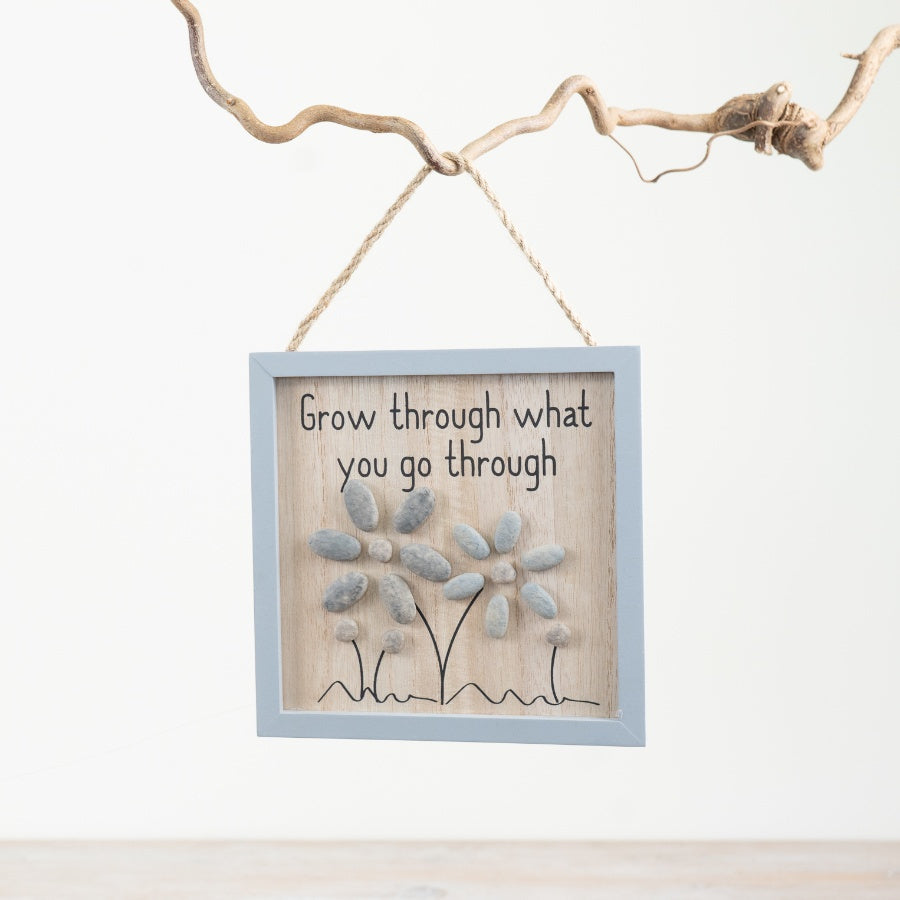 Grow Through What You Go Through Pebble Frame 13cm Rustic Floral Decor