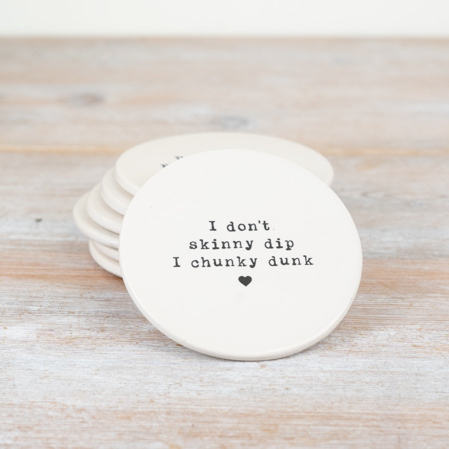 Chunky Dunk Porcelain Coaster – 10cm Funny Quote Drinks Mat