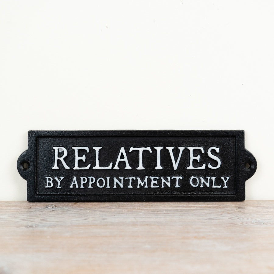 Cast Iron “Relatives by Appointment Only” Sign 21.8cm – Funny Wall Plaque, Rustic Novelty Home Decor