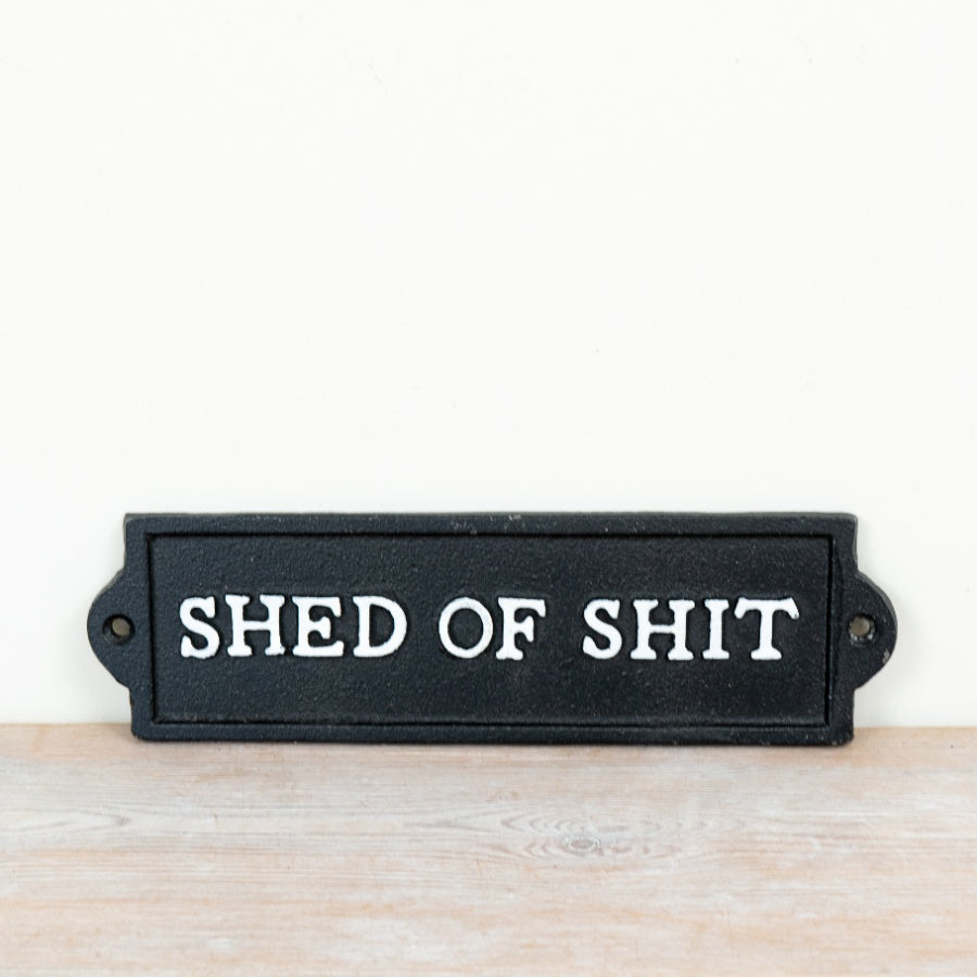 Shed of Shit Cast Iron Sign 22cm – Funny Rustic Garden Wall Plaque, Novelty Shed Decor for Outdoor & Home
