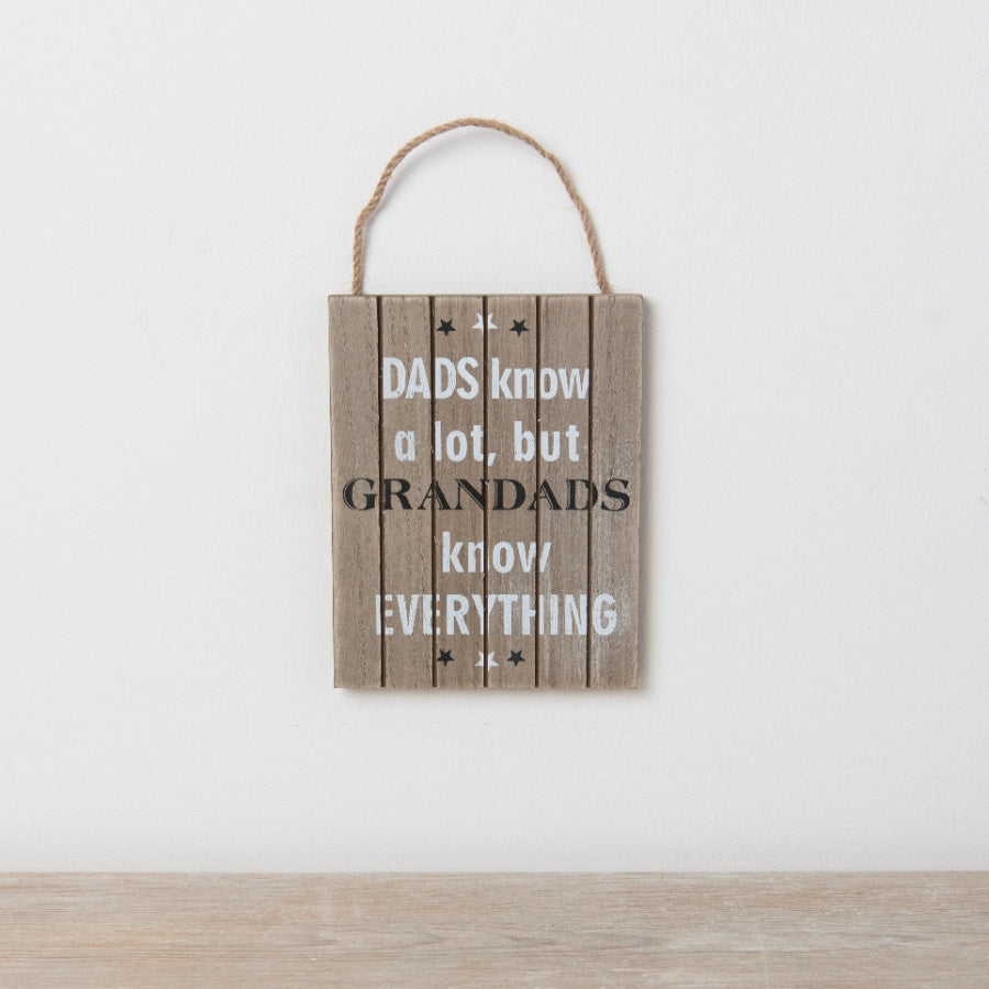 Rustic Wooden Sign - Grandads Know Everything 15.5cm