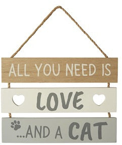 All You Need Is Love and a Cat Sign 16cm Wooden Cat Lover Home Decor