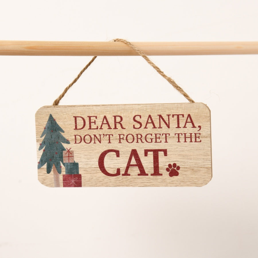 Dear Santa Don’t Forget the Cat Wooden Hanger Paw Print Festive Decor