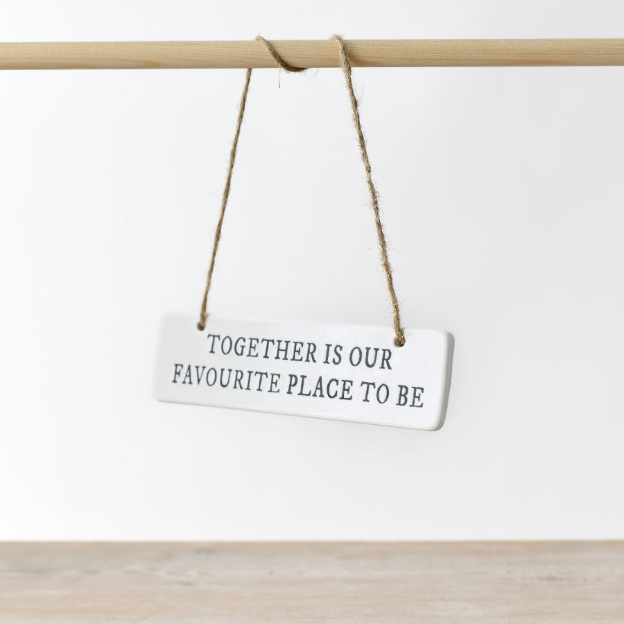 Together is Our Favourite Place Ceramic Hanging Sign 15cm Home Gift Decor