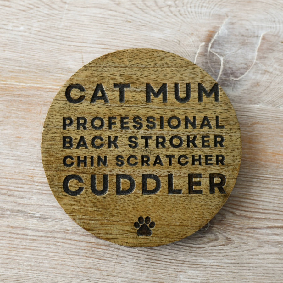 Cat Mum Coaster, 10cm Engraved Wooden Gift for Cat Lovers, Rustic Table Decor
