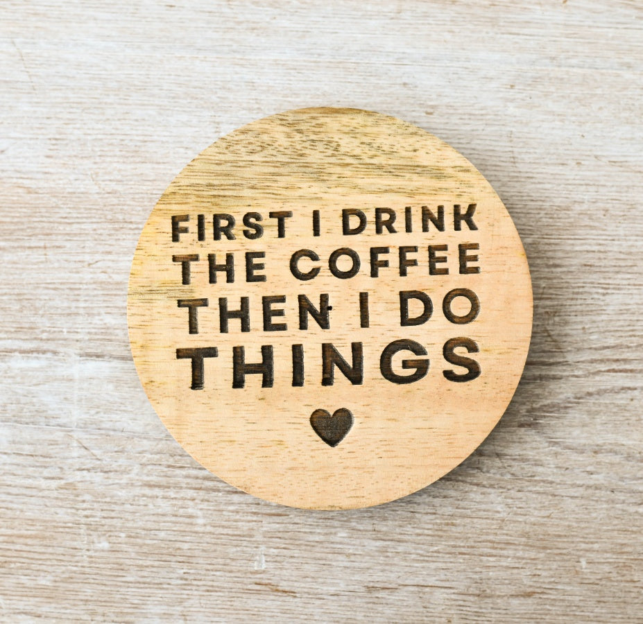 First Coffee Coaster, 10cm Engraved Wood Gift for Coffee Lovers, Rustic Style