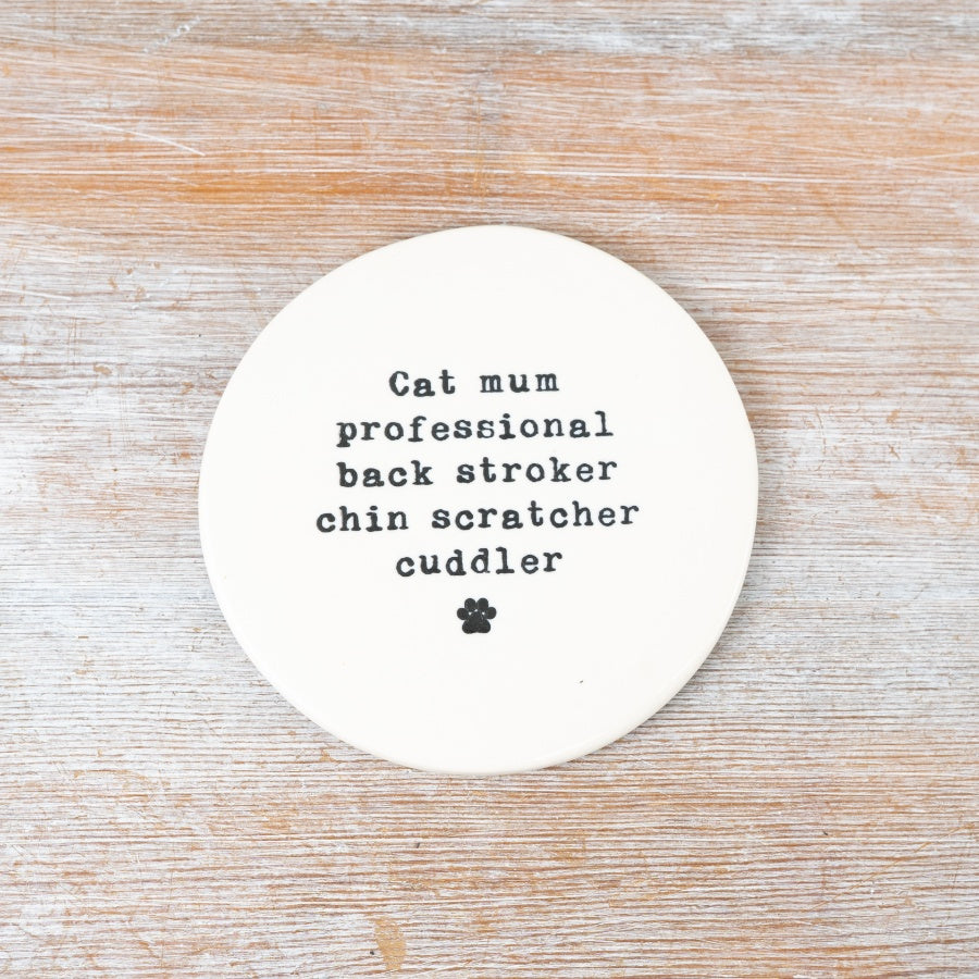 Cat Mum Coaster – 10cm Ceramic Drink Mat, Funny Pet Lover Gift, Cat Mum Quote