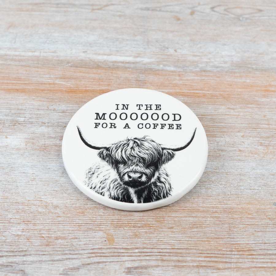 Highland Cow "In the mood  for a coffee Coster, 10cm