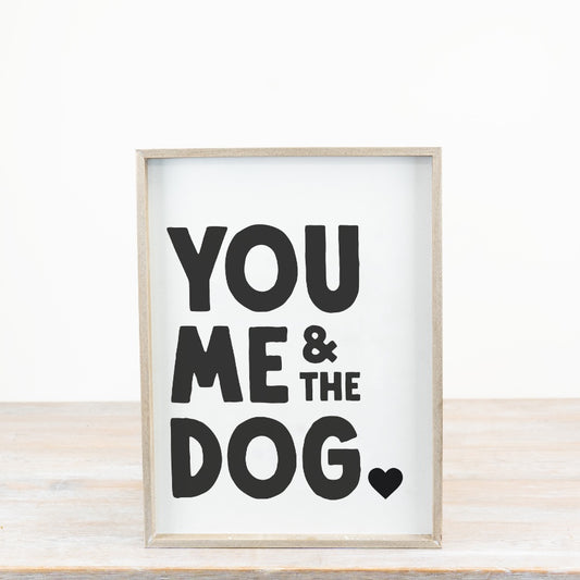 You, Me & The Dog Wooden Sign 40cm – Rustic Wall Décor, Pet Lover Gift