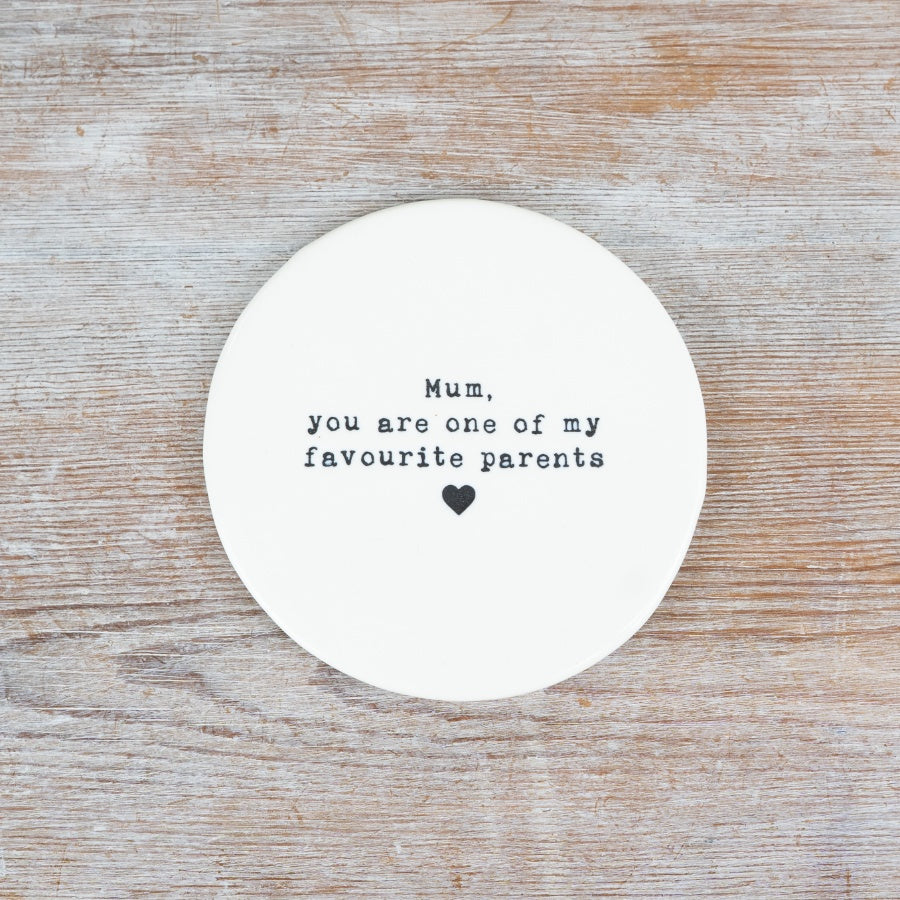 Mum Favourite Parent Coaster, 10cm