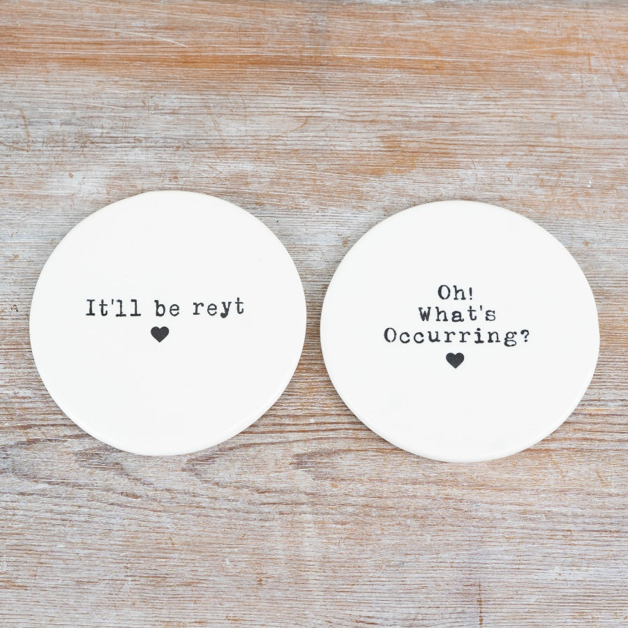 It'll Be Reyt, Coaster, 10cm