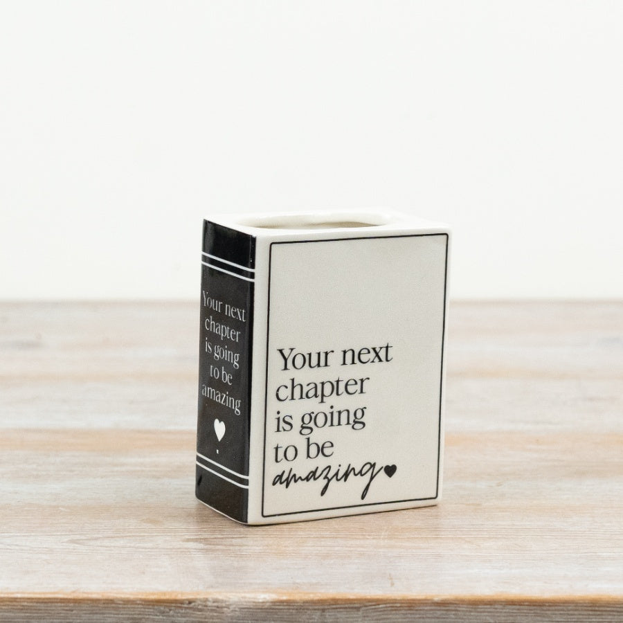 Your next chapter...Vase, 10.5cm